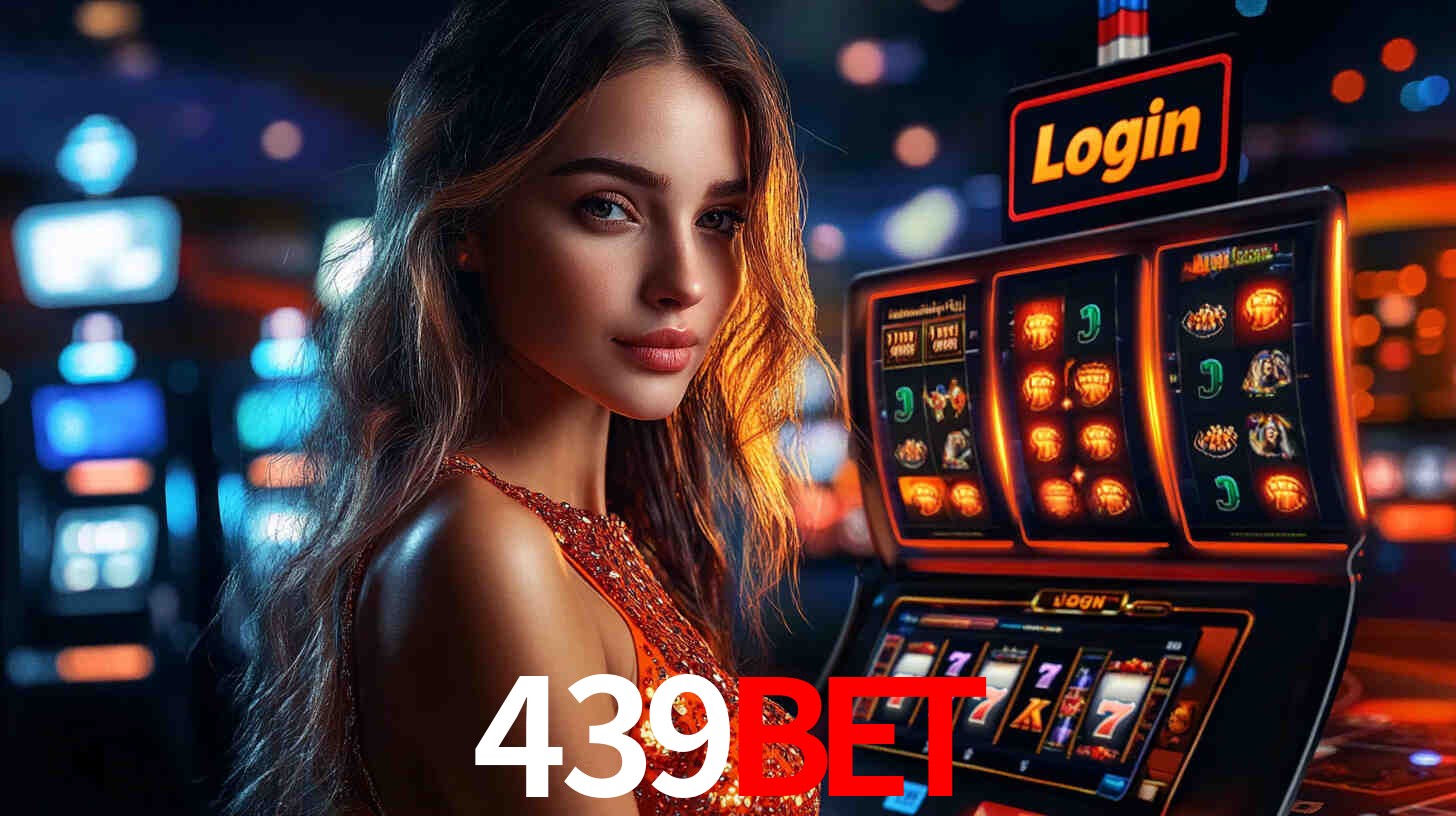 Sinta a adrenalina dos jogos de cassino com 439bet