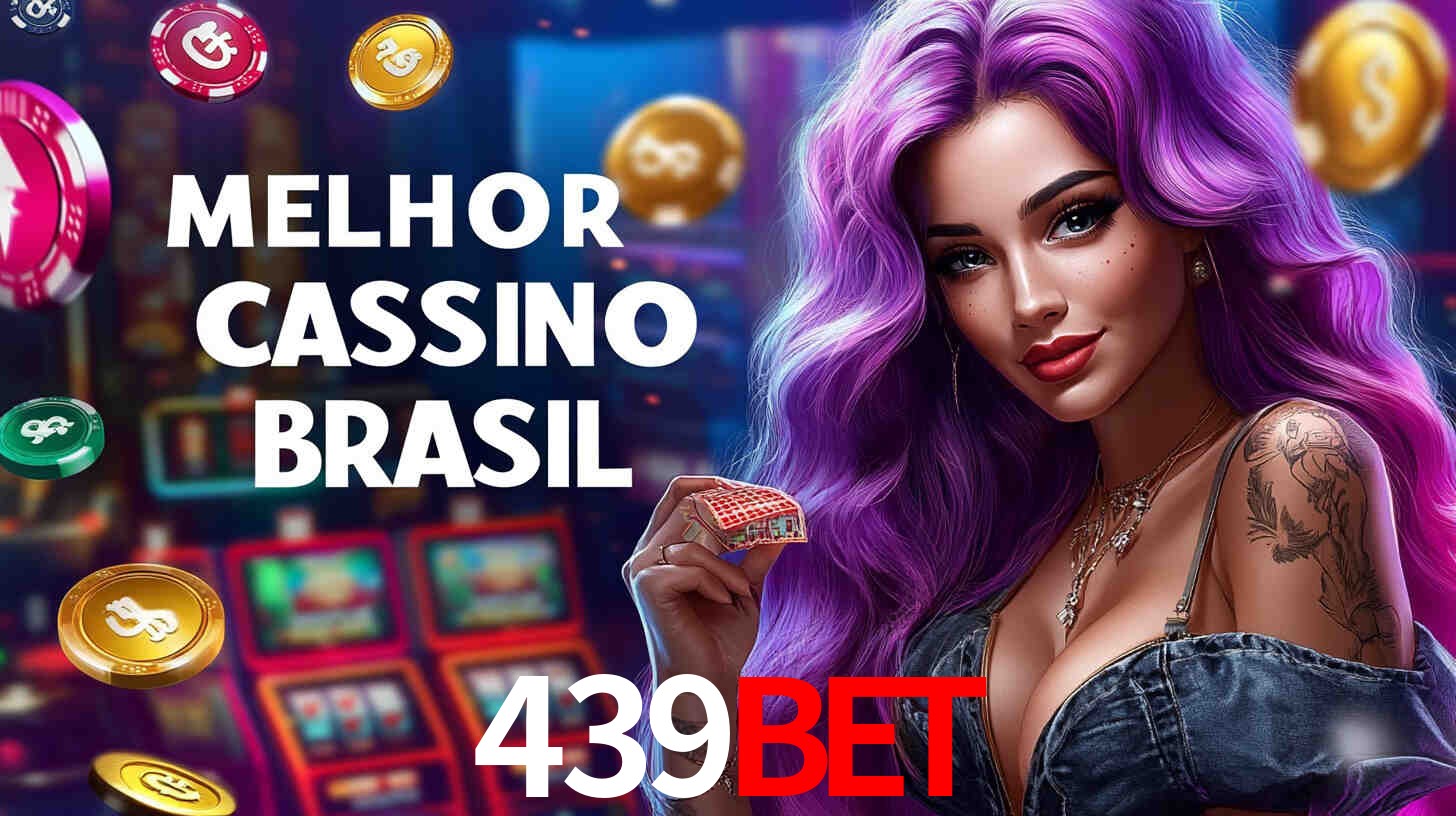 A Experiência Imersiva dos Cassinos Ao Vivo no 439bet